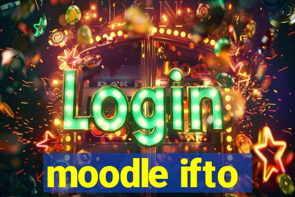 moodle ifto